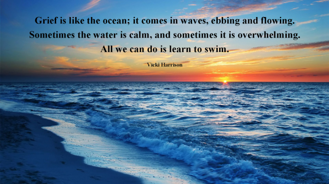 Grief is like the ocean-R
